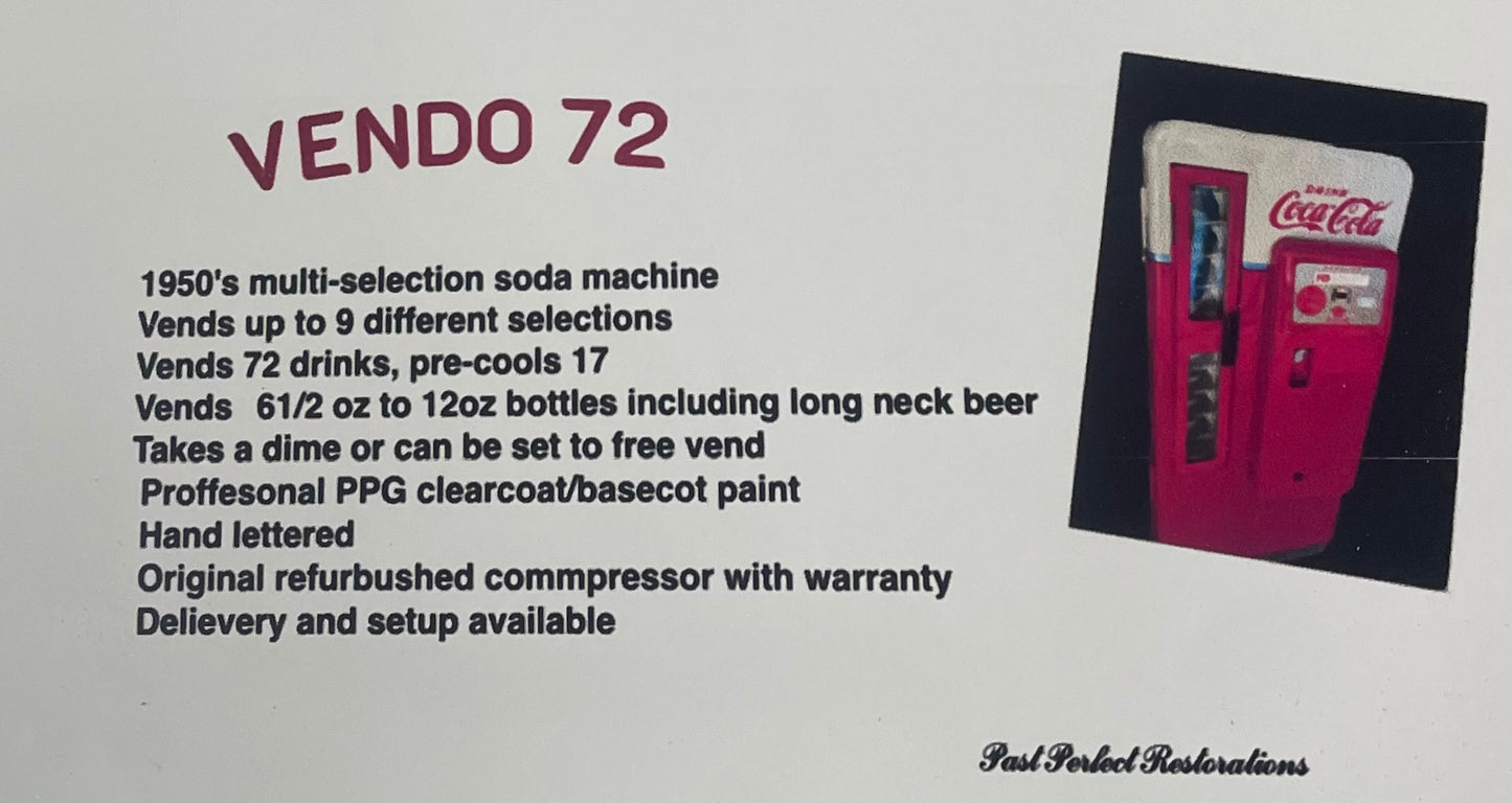 Vendo 72 Coke Machine