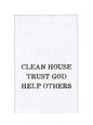 Clean House Towel